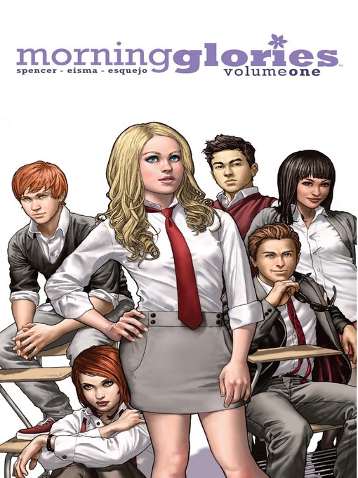 Title details for Morning Glories (2010), Volume 1 by Nick Spencer - Available